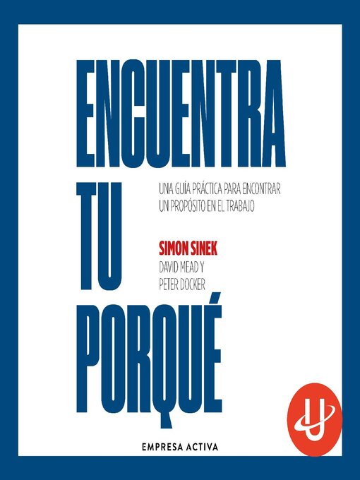 Title details for Encuentra tu porqué by Simon Sinek - Available